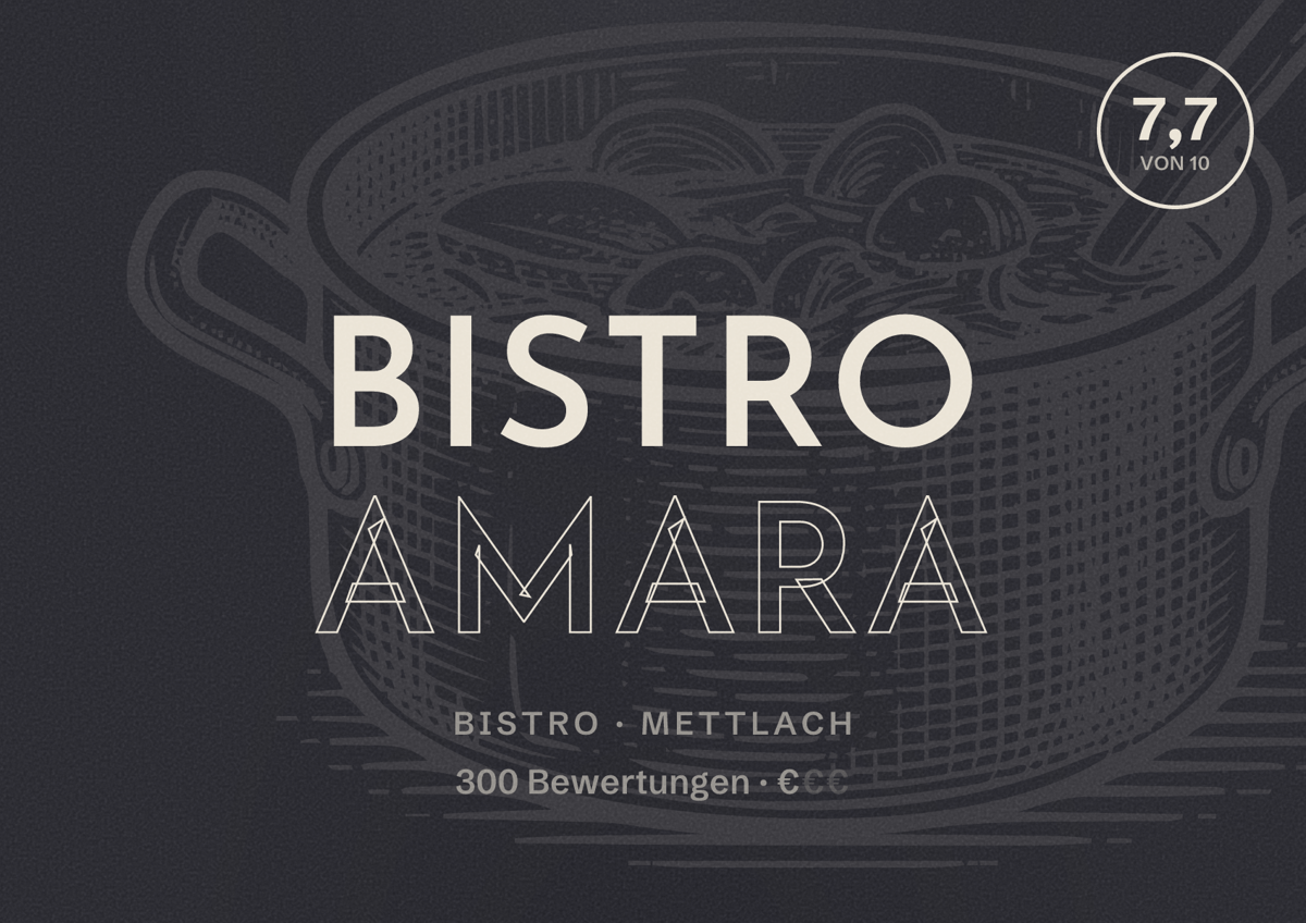 Illustriertes Poster von Bistro Amara, Bistro in Mettlach: Bewertung 7,7 von 10 aus 300 Bewertungen, Preisniveau €