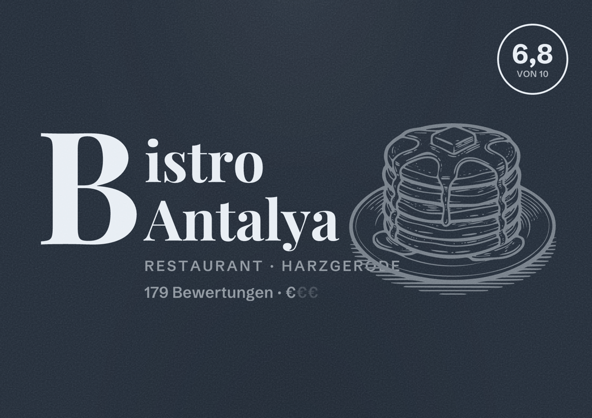 Illustriertes Poster von Bistro Antalya, Restaurant in Harzgerode: Bewertung 6,8 von 10 aus 179 Bewertungen, Preisniveau €