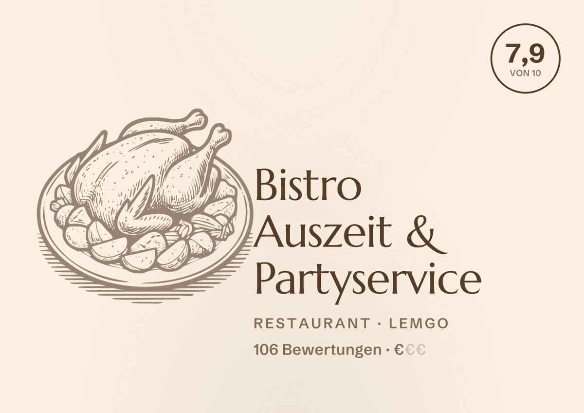 Illustriertes Poster von Bistro Auszeit & Partyservice, Restaurant in Lemgo: Bewertung 7,9 von 10 aus 106 Bewertungen, Preisniveau €