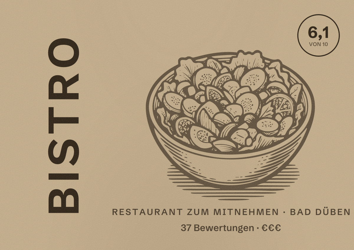Illustriertes Poster von Bistro, Restaurant zum Mitnehmen in Bad Düben: Bewertung 6,1 von 10 aus 37 Bewertungen, Preisniveau €€€