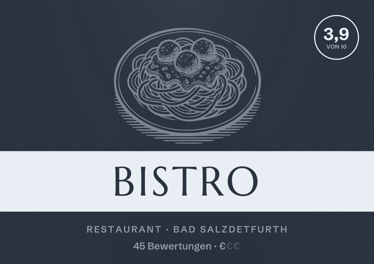 Illustriertes Poster von Bistro, Restaurant in Bad Salzdetfurth: Bewertung 3,9 von 10 aus 45 Bewertungen, Preisniveau €