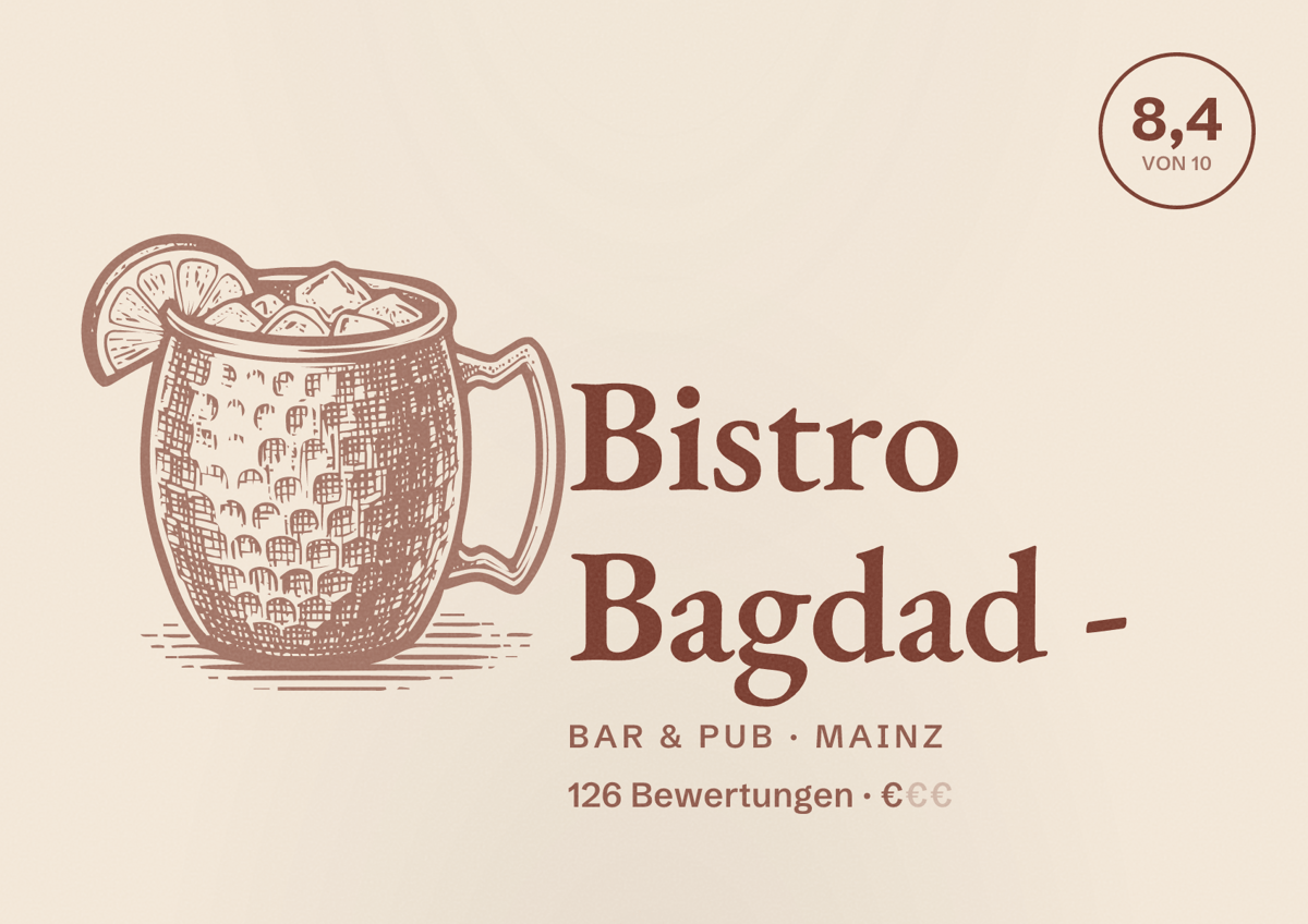 Illustriertes Poster von Bistro Bagdad -, Bar & Pub in Mainz: Bewertung 8,4 von 10 aus 126 Bewertungen, Preisniveau €