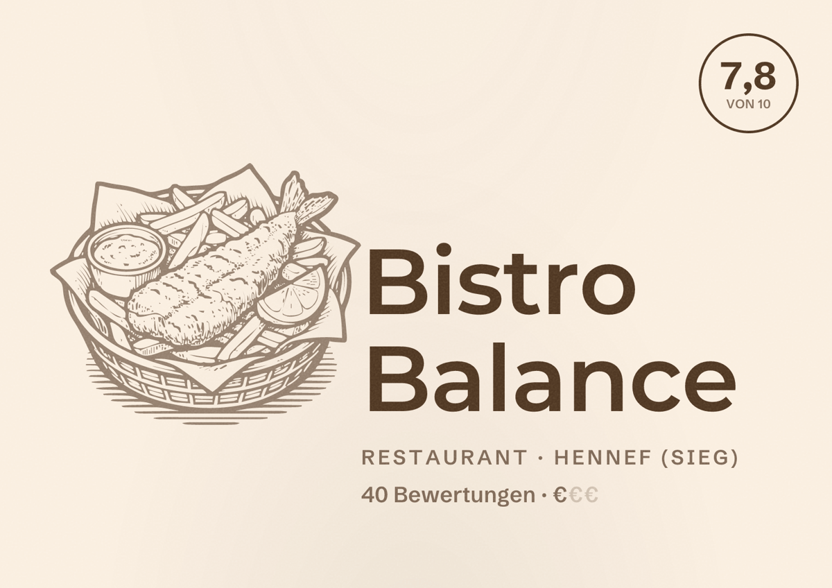 Illustriertes Poster von Bistro Balance, Restaurant in Hennef (Sieg): Bewertung 7,8 von 10 aus 40 Bewertungen, Preisniveau €