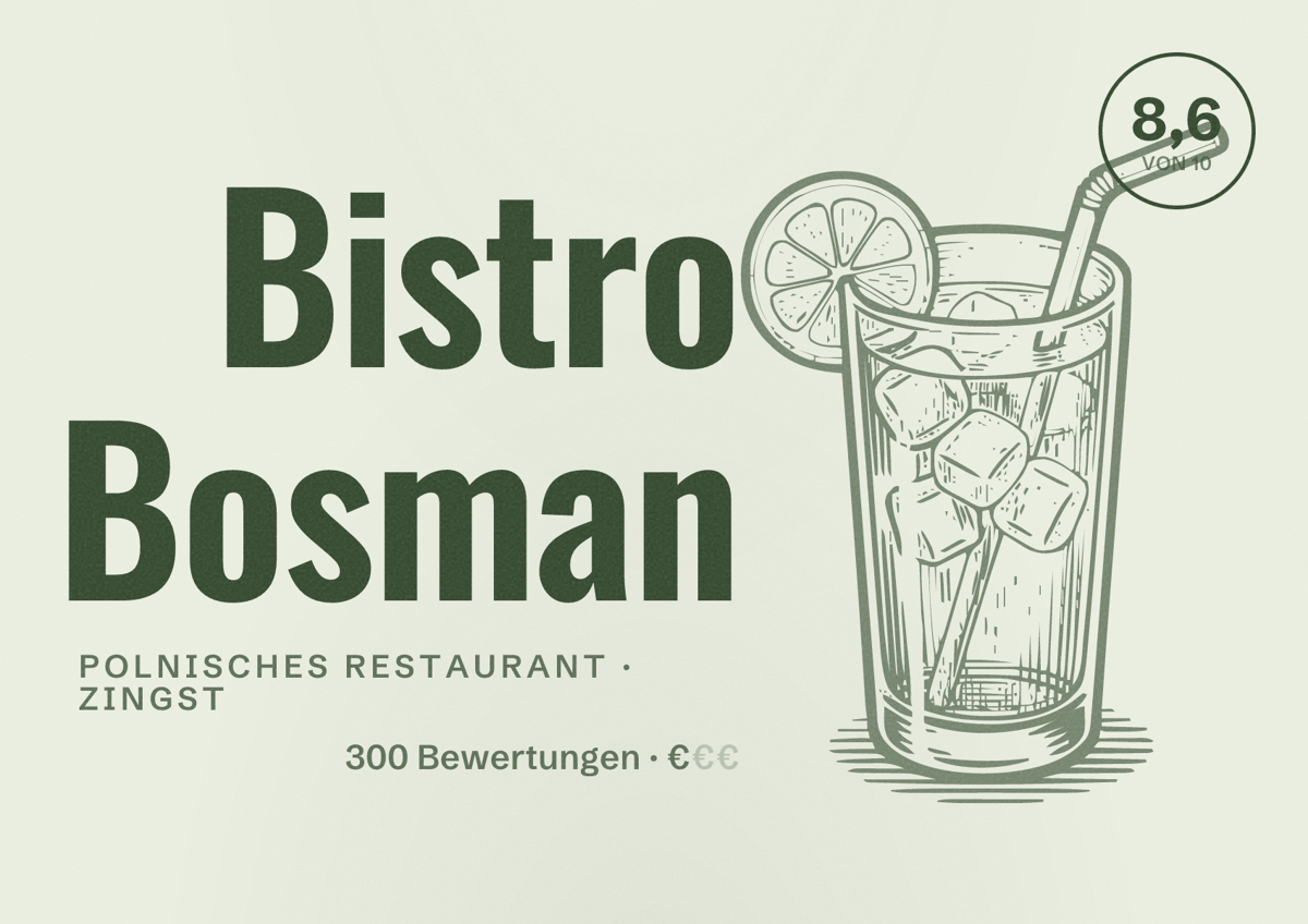 Illustriertes Poster von Bistro Bosman, Polnisches Restaurant in Zingst: Bewertung 8,6 von 10 aus 300 Bewertungen, Preisniveau €