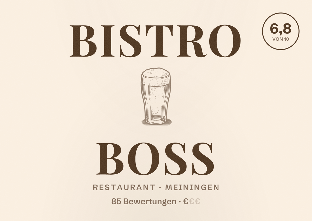 Illustriertes Poster von Bistro Boss, Restaurant in Meiningen: Bewertung 6,8 von 10 aus 85 Bewertungen, Preisniveau €
