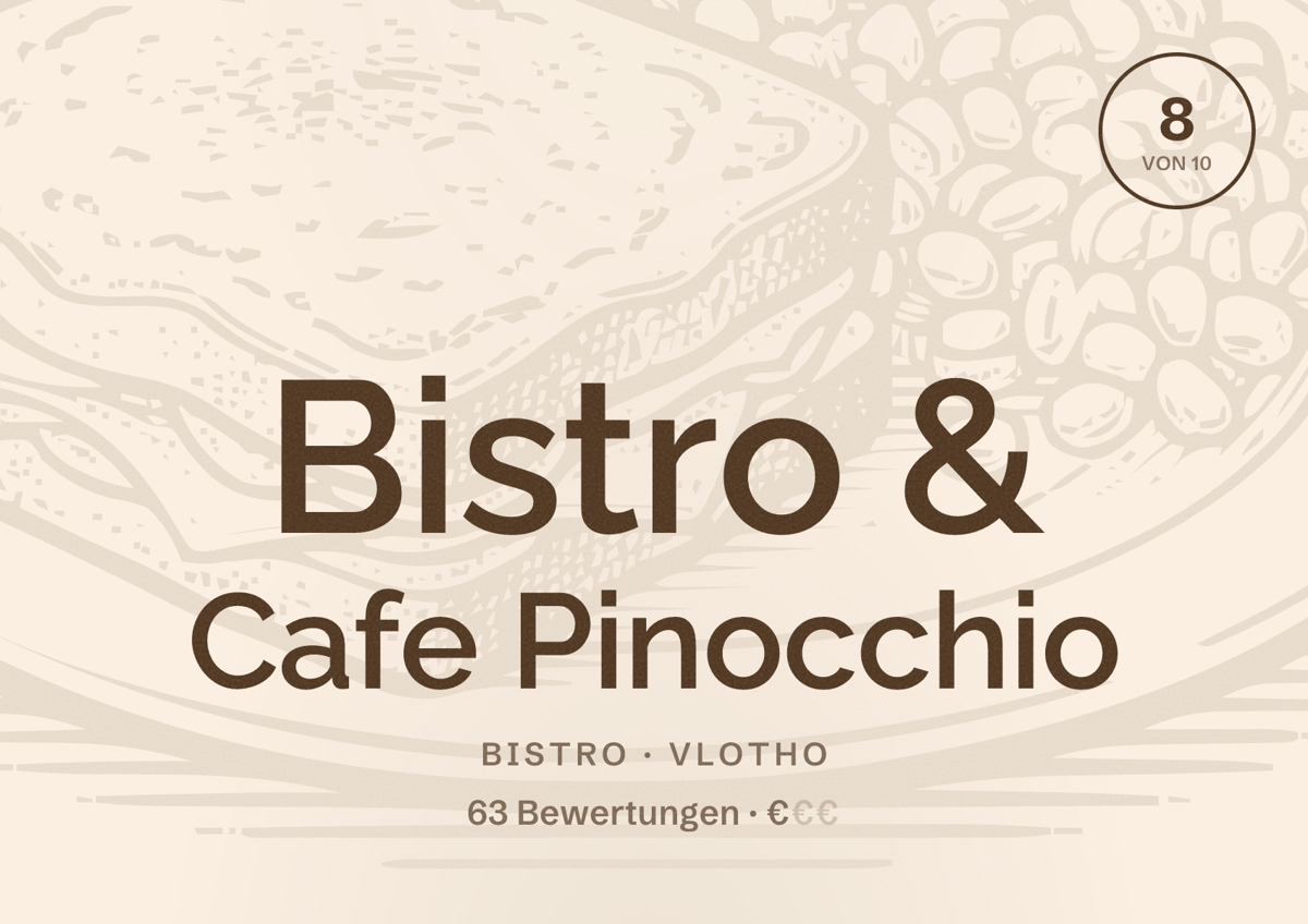 Illustriertes Poster von Bistro & Cafe Pinocchio, Bistro in Vlotho: Bewertung 8 von 10 aus 63 Bewertungen, Preisniveau €