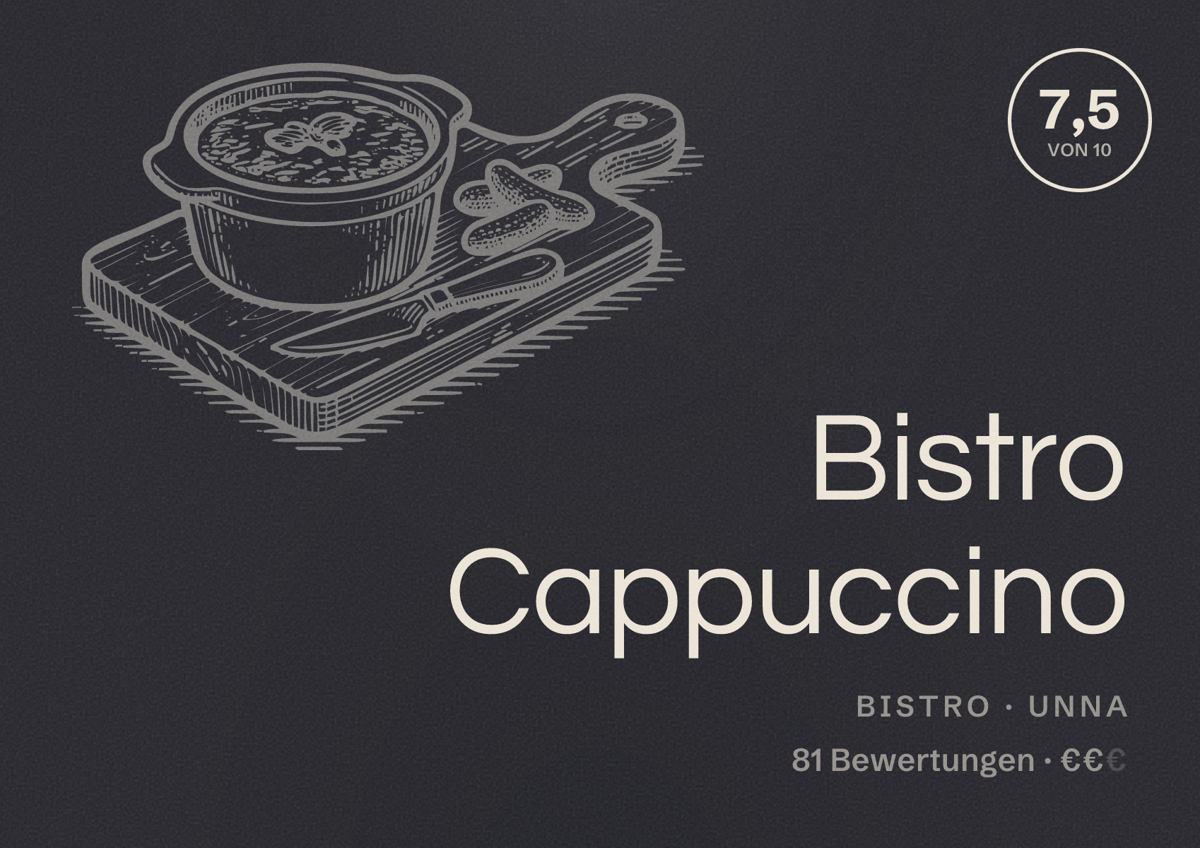 Illustriertes Poster von Bistro Cappuccino, Bistro in Unna: Bewertung 7,5 von 10 aus 81 Bewertungen, Preisniveau €€