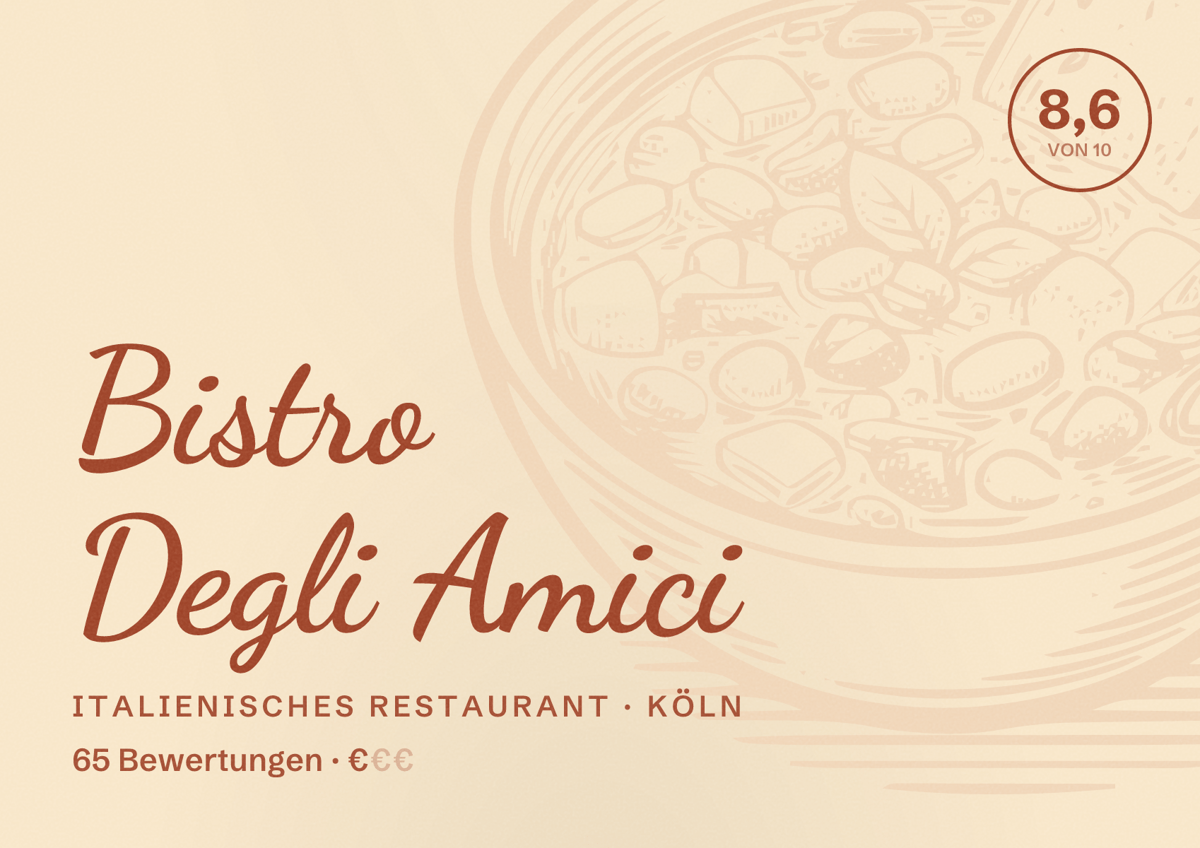 Illustriertes Poster von Bistro Degli Amici, Italienisches Restaurant in Köln: Bewertung 8,6 von 10 aus 65 Bewertungen, Preisniveau €