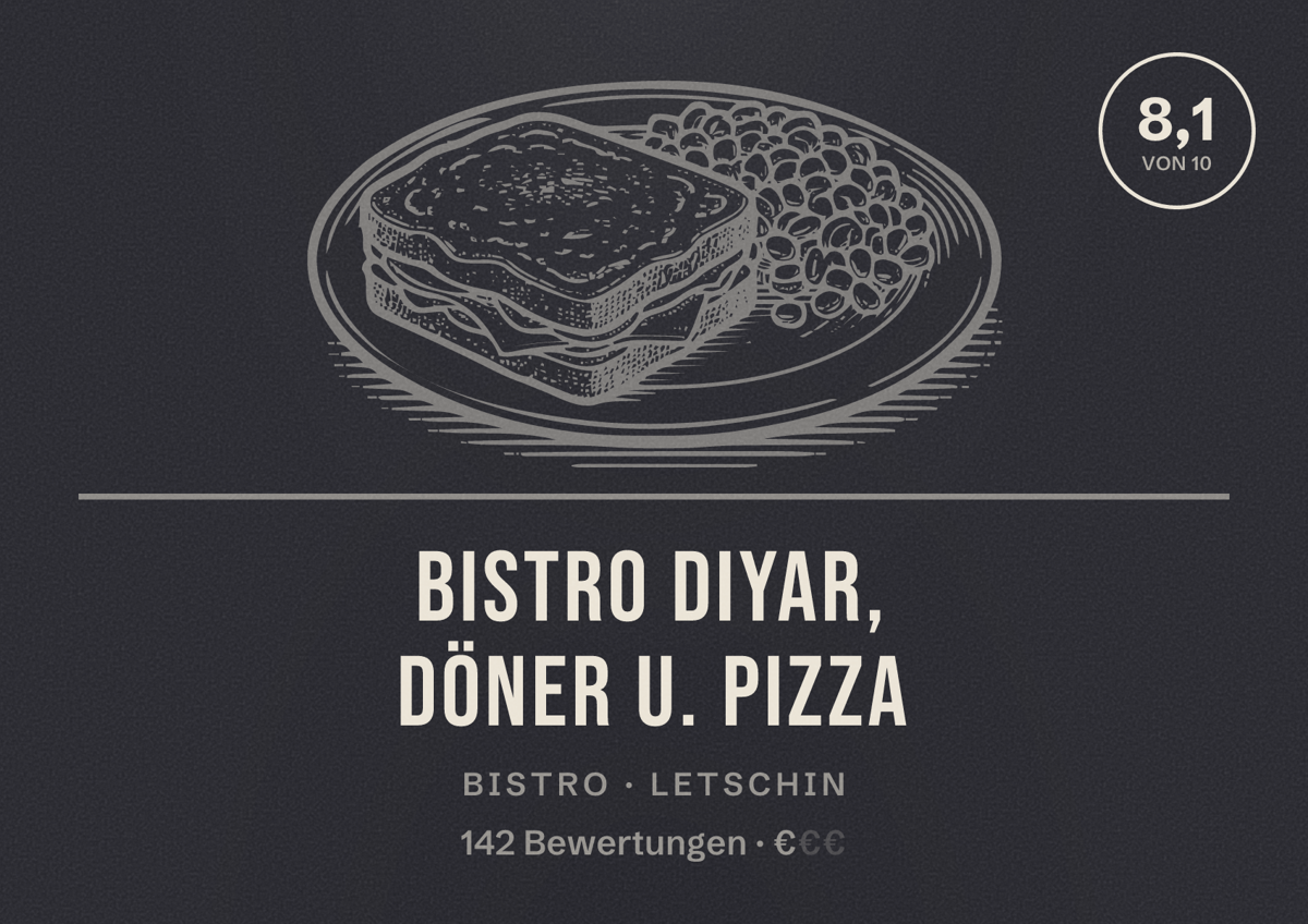Illustriertes Poster von Bistro Diyar, Döner u. Pizza, Bistro in Letschin: Bewertung 8,1 von 10 aus 142 Bewertungen, Preisniveau €