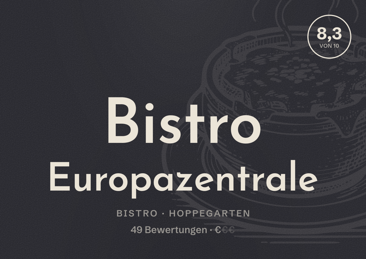 Illustriertes Poster von Bistro Europazentrale, Bistro in Hoppegarten: Bewertung 8,3 von 10 aus 49 Bewertungen, Preisniveau €