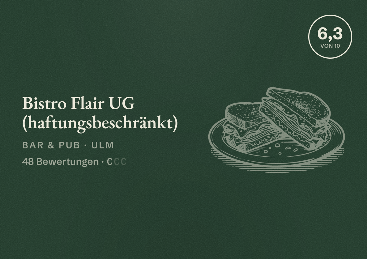 Illustriertes Poster von Bistro Flair UG (haftungsbeschränkt), Bar & Pub in Ulm: Bewertung 6,3 von 10 aus 48 Bewertungen, Preisniveau €