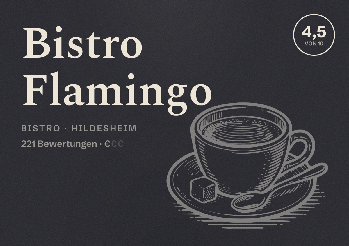 Illustriertes Poster von Bistro Flamingo, Bistro in Hildesheim: Bewertung 4,5 von 10 aus 221 Bewertungen, Preisniveau €