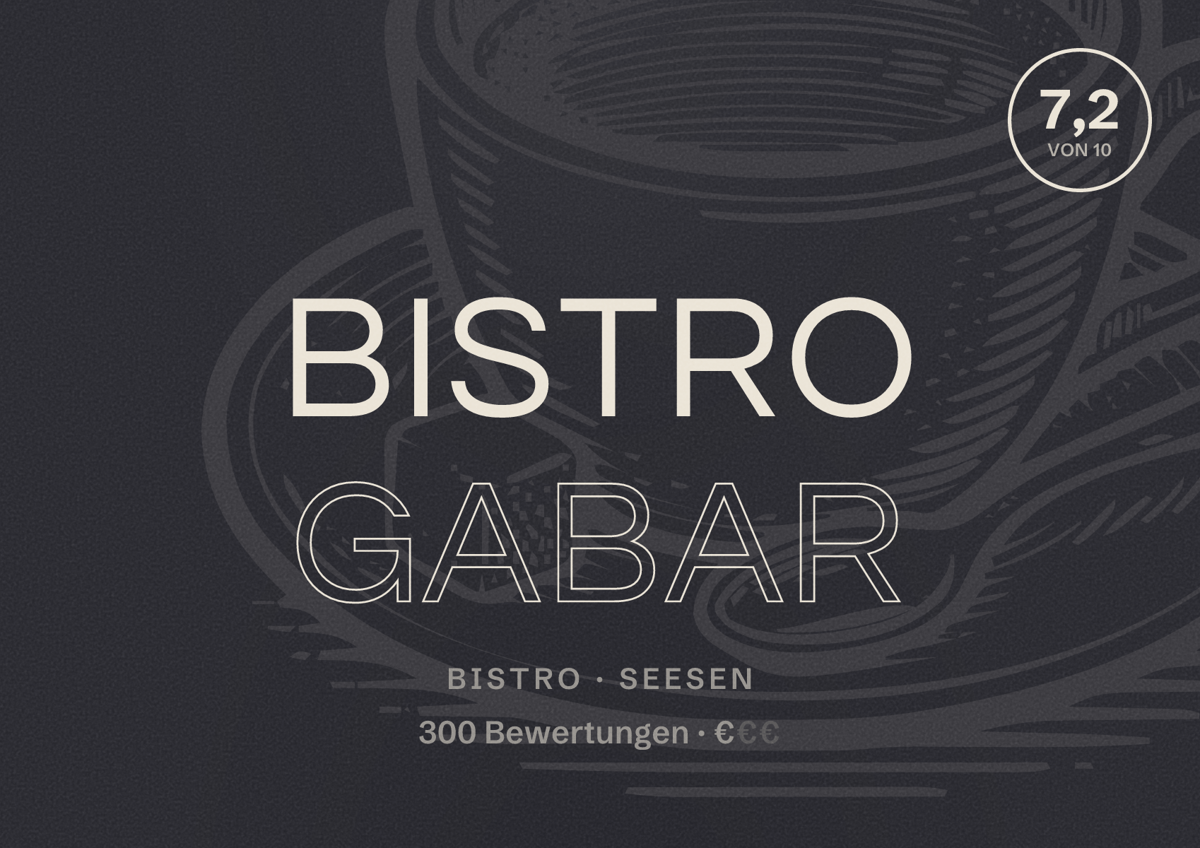 Illustriertes Poster von Bistro Gabar, Bistro in Seesen: Bewertung 7,2 von 10 aus 300 Bewertungen, Preisniveau €