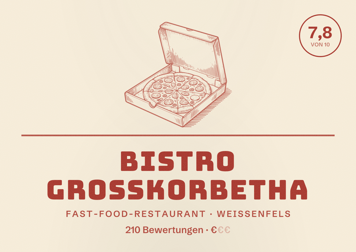 Illustriertes Poster von Bistro Großkorbetha, Fast-Food-Restaurant in Weißenfels: Bewertung 7,8 von 10 aus 210 Bewertungen, Preisniveau €