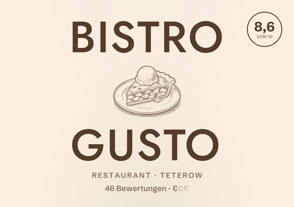 Illustriertes Poster von Bistro Gusto, Restaurant in Teterow: Bewertung 8,6 von 10 aus 46 Bewertungen, Preisniveau €