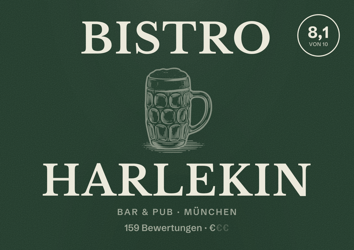 Illustriertes Poster von Bistro Harlekin, Bar & Pub in München: Bewertung 8,1 von 10 aus 159 Bewertungen, Preisniveau €