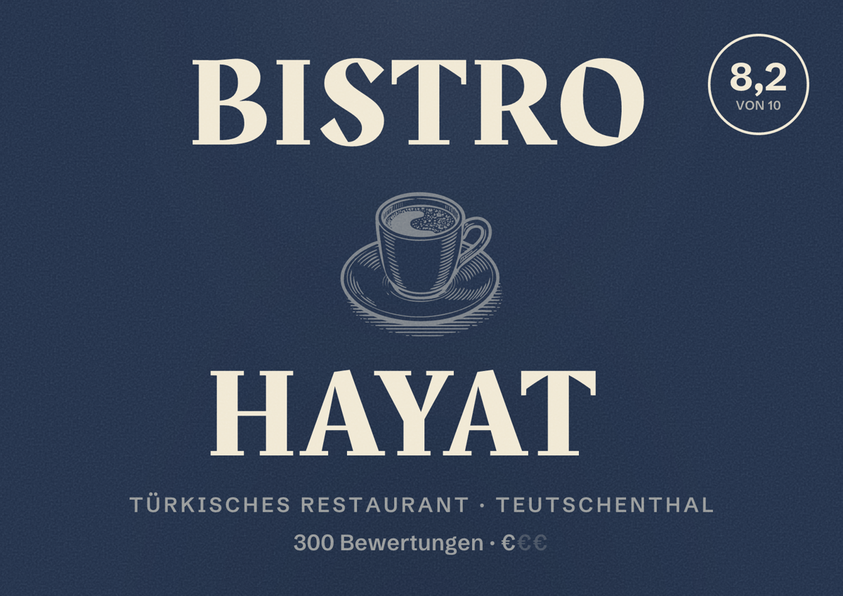 Illustriertes Poster von Bistro hayat, Türkisches Restaurant in Teutschenthal: Bewertung 8,2 von 10 aus 300 Bewertungen, Preisniveau €