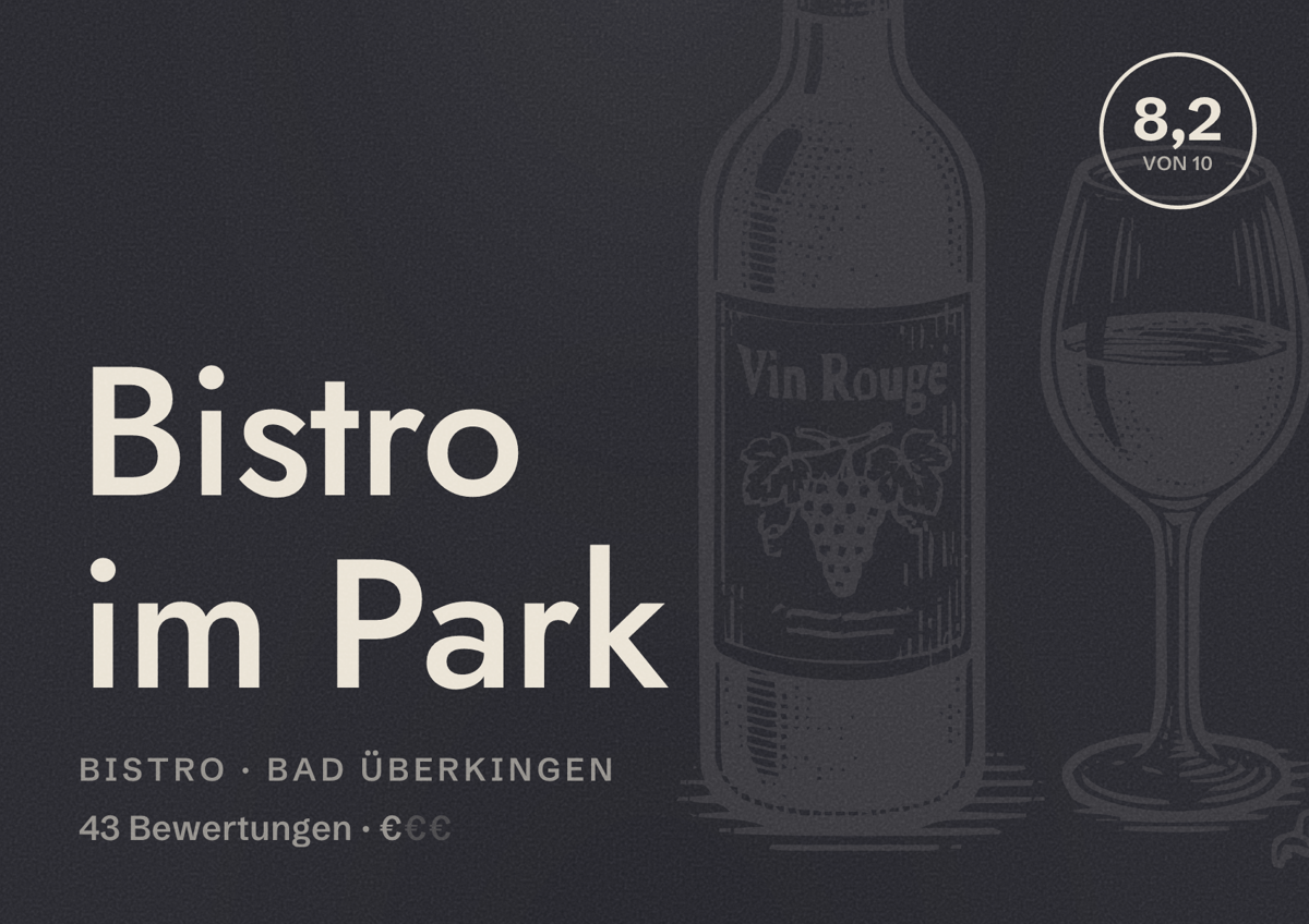 Illustriertes Poster von Bistro im Park, Bistro in Bad Überkingen: Bewertung 8,2 von 10 aus 43 Bewertungen, Preisniveau €