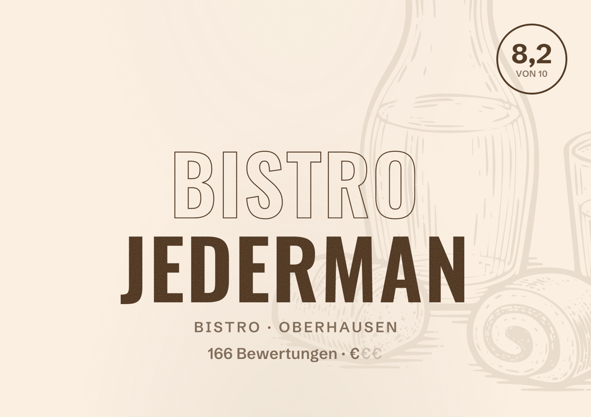 Illustriertes Poster von Bistro Jederman, Bistro in Oberhausen: Bewertung 8,2 von 10 aus 166 Bewertungen, Preisniveau €