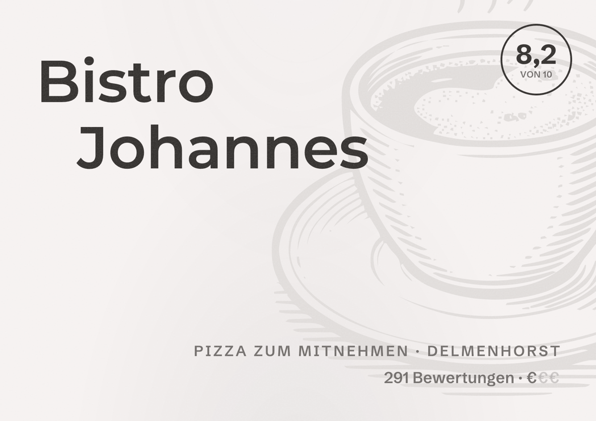 Illustriertes Poster von Bistro Johannes, Pizza zum Mitnehmen in Delmenhorst: Bewertung 8,2 von 10 aus 291 Bewertungen, Preisniveau €
