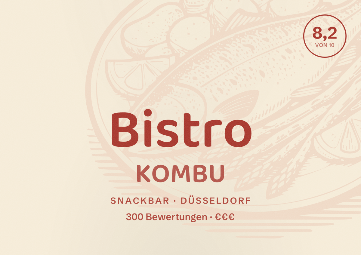 Illustriertes Poster von Bistro KOMBU, Snackbar in Düsseldorf: Bewertung 8,2 von 10 aus 300 Bewertungen, Preisniveau €€€