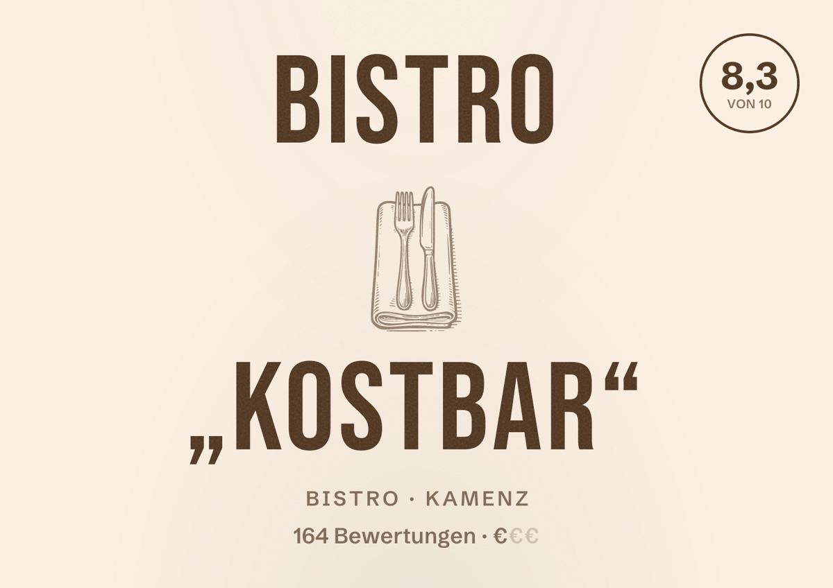 Illustriertes Poster von Bistro „Kostbar“, Bistro in Kamenz: Bewertung 8,3 von 10 aus 164 Bewertungen, Preisniveau €