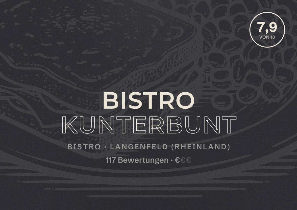 Illustriertes Poster von Bistro Kunterbunt, Bistro in Langenfeld (Rheinland): Bewertung 7,9 von 10 aus 117 Bewertungen, Preisniveau €