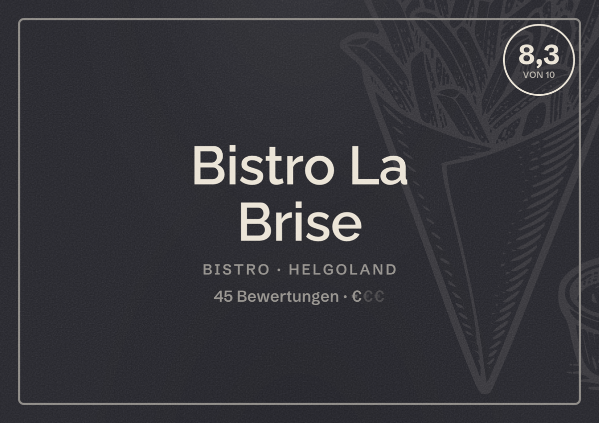 Illustriertes Poster von Bistro La Brise, Bistro in Helgoland: Bewertung 8,3 von 10 aus 45 Bewertungen, Preisniveau €