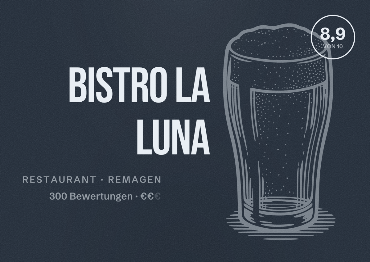 Illustriertes Poster von Bistro La Luna, Restaurant in Remagen: Bewertung 8,9 von 10 aus 300 Bewertungen, Preisniveau €€