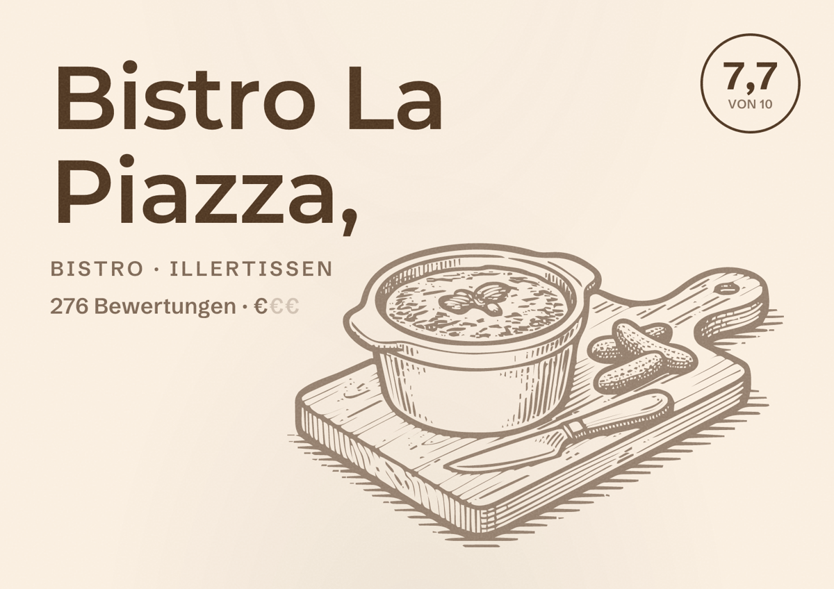 Illustriertes Poster von Bistro La Piazza,, Bistro in Illertissen: Bewertung 7,7 von 10 aus 276 Bewertungen, Preisniveau €