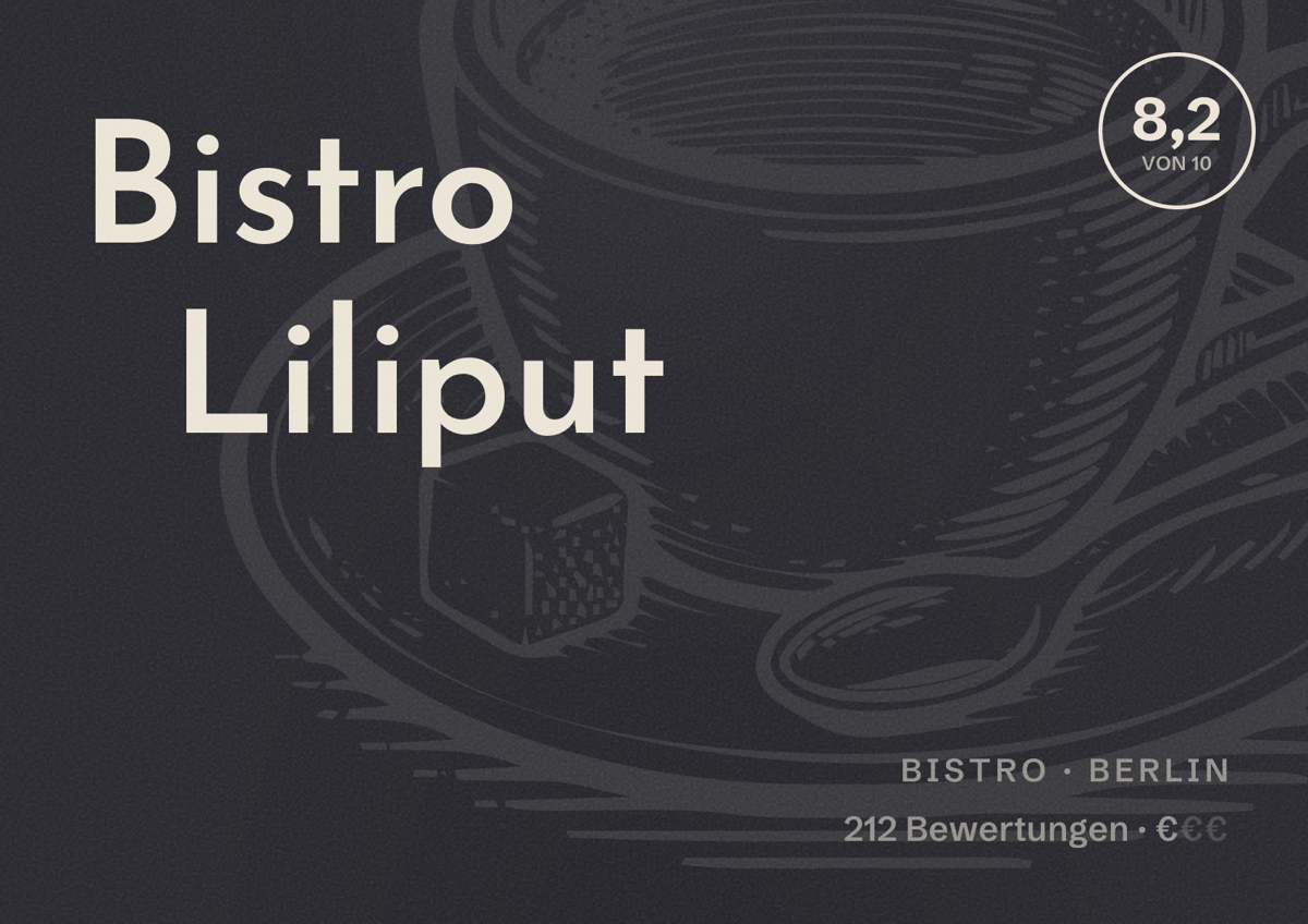 Illustriertes Poster von Bistro Liliput, Bistro in Berlin: Bewertung 8,2 von 10 aus 212 Bewertungen, Preisniveau €