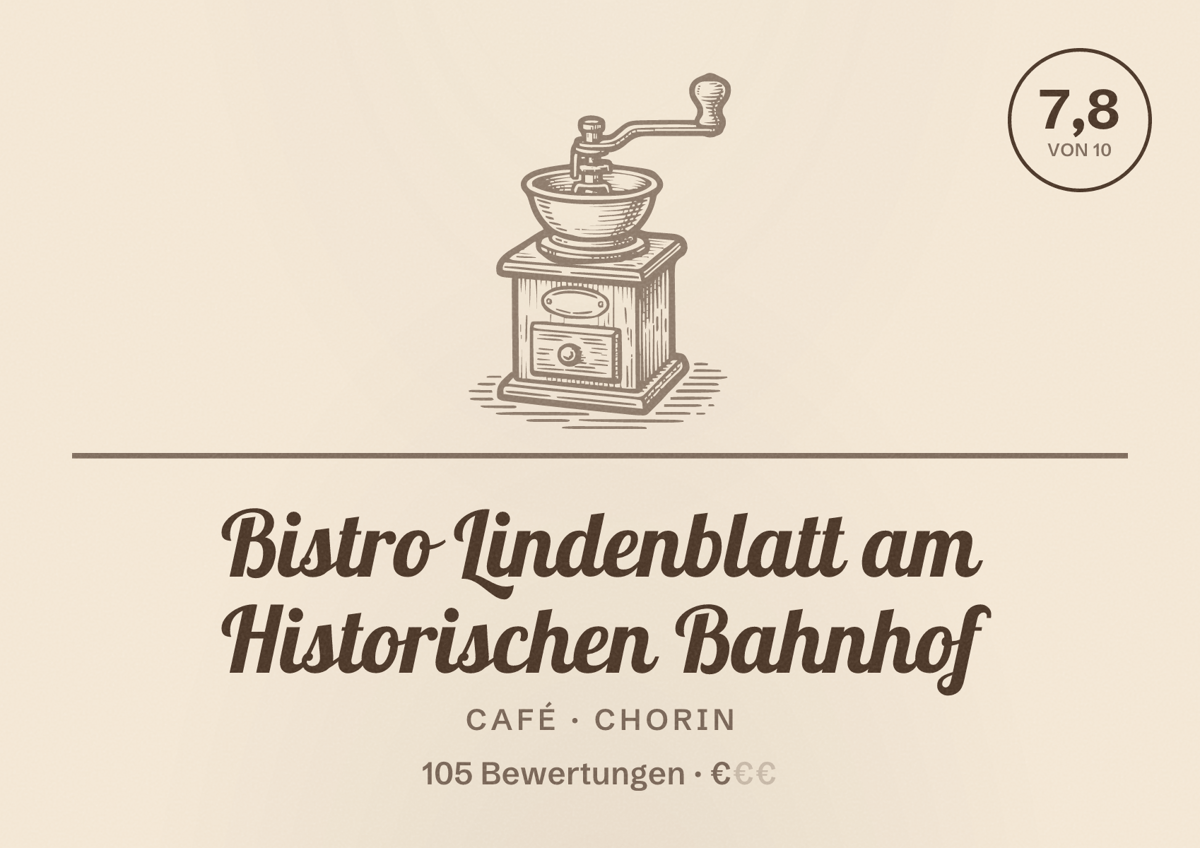 Illustriertes Poster von Bistro Lindenblatt am Historischen Bahnhof, Café in Chorin: Bewertung 7,8 von 10 aus 105 Bewertungen, Preisniveau €