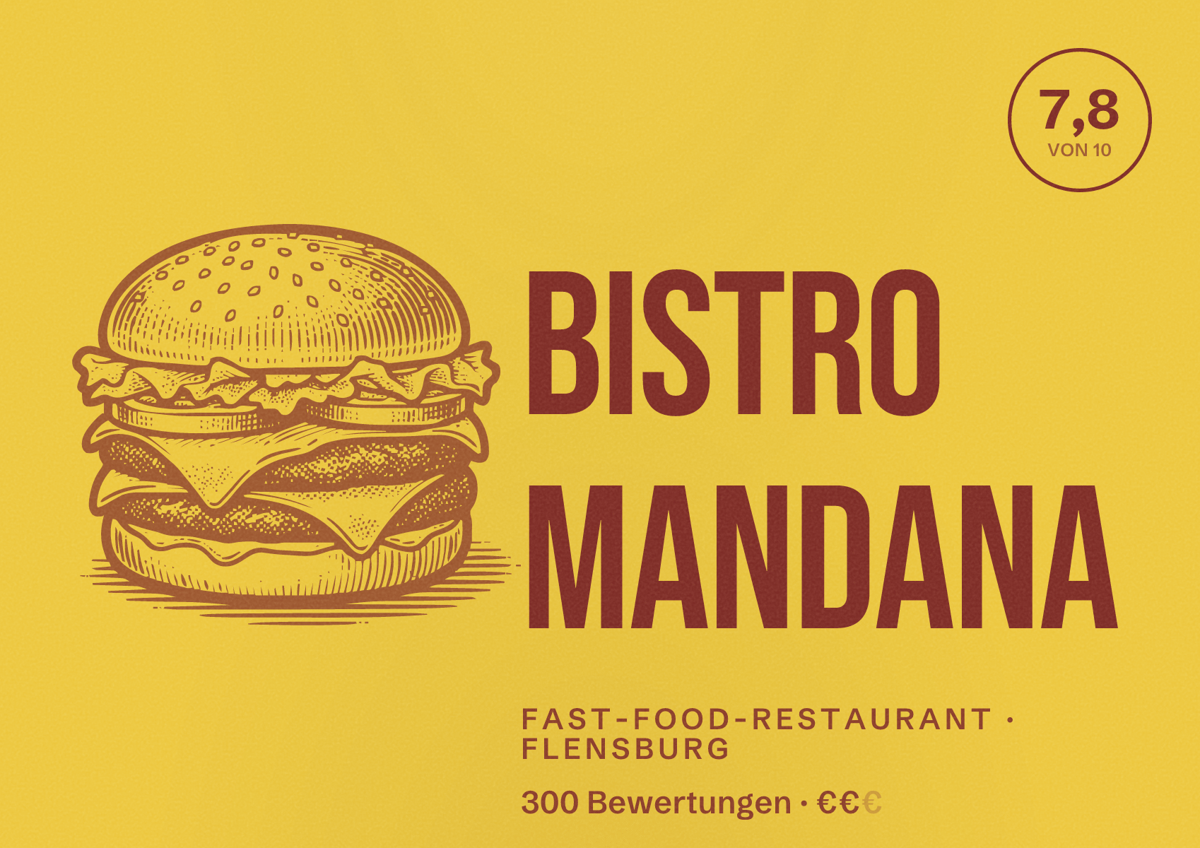 Illustriertes Poster von Bistro Mandana, Fast-Food-Restaurant in Flensburg: Bewertung 7,8 von 10 aus 300 Bewertungen, Preisniveau €€