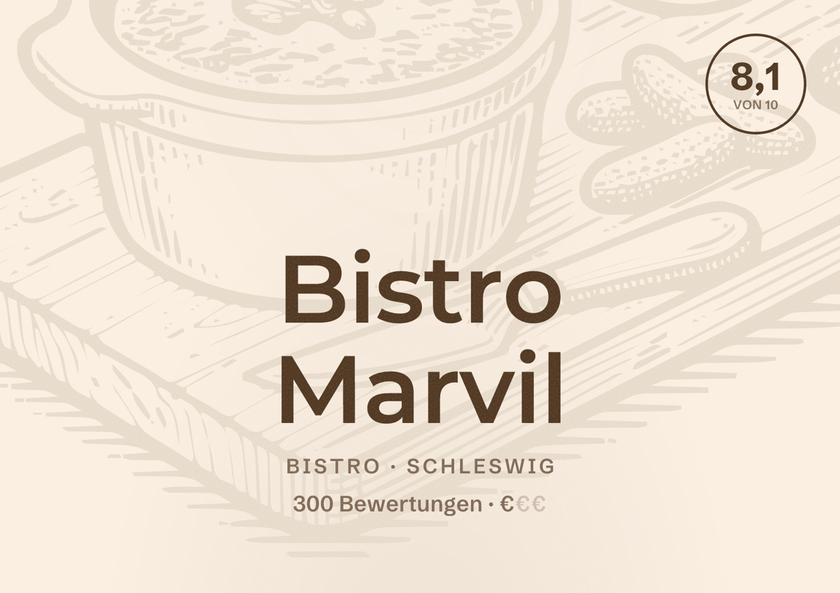 Illustriertes Poster von Bistro Marvil, Bistro in Schleswig: Bewertung 8,1 von 10 aus 300 Bewertungen, Preisniveau €