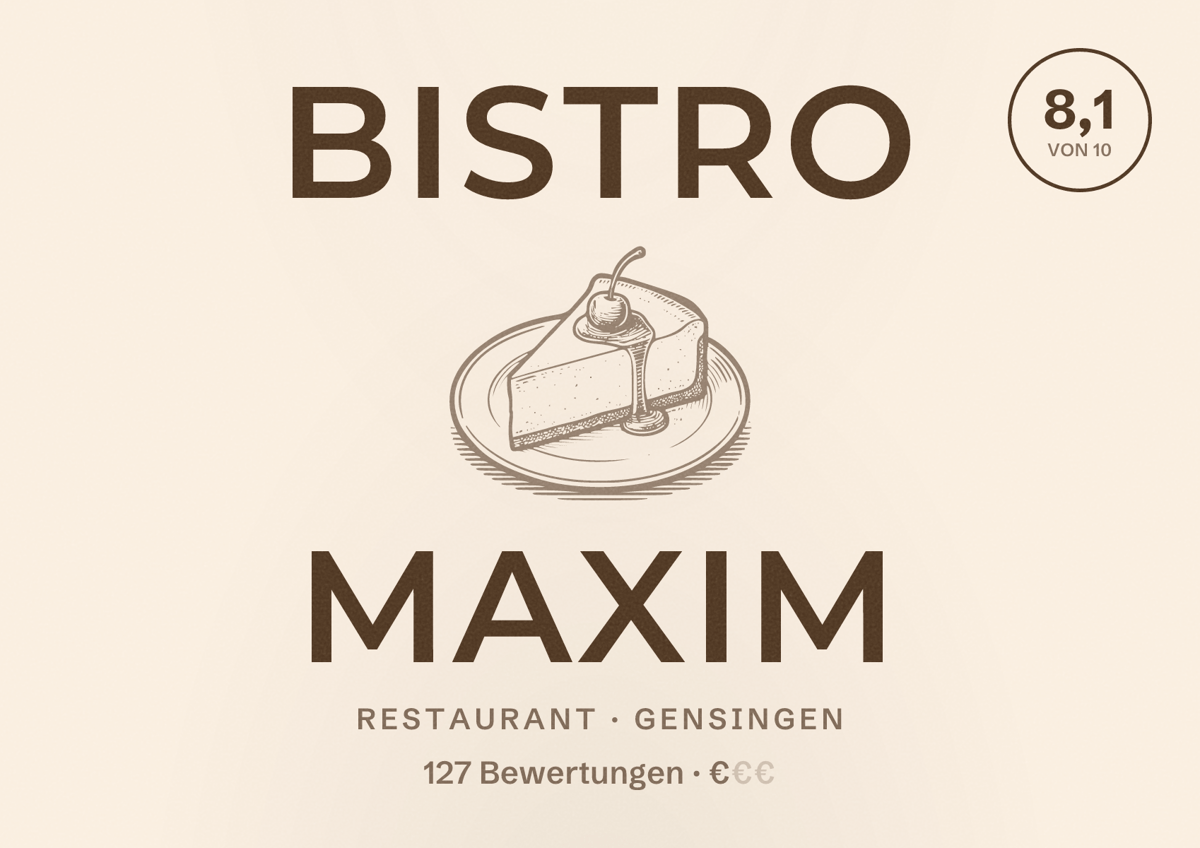 Illustriertes Poster von Bistro Maxim, Restaurant in Gensingen: Bewertung 8,1 von 10 aus 127 Bewertungen, Preisniveau €