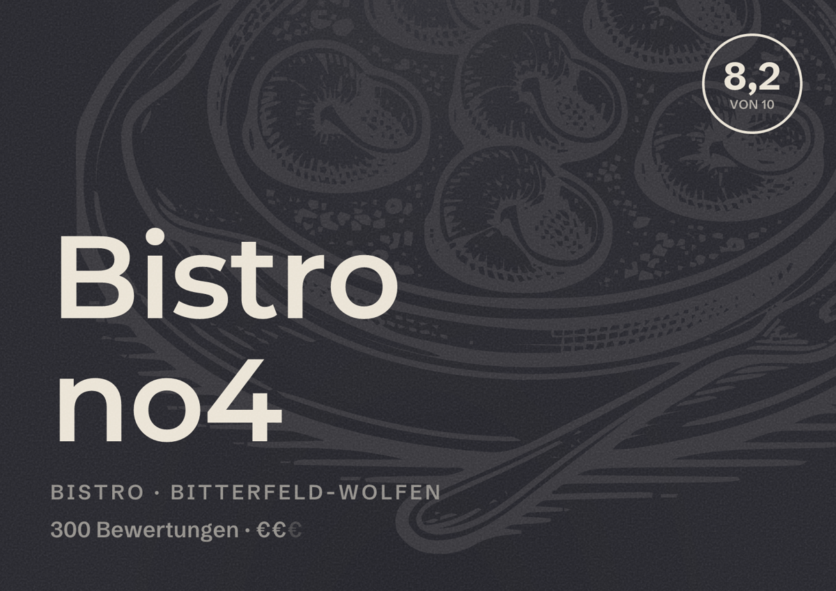 Illustriertes Poster von Bistro no4, Bistro in Bitterfeld-Wolfen: Bewertung 8,2 von 10 aus 300 Bewertungen, Preisniveau €€