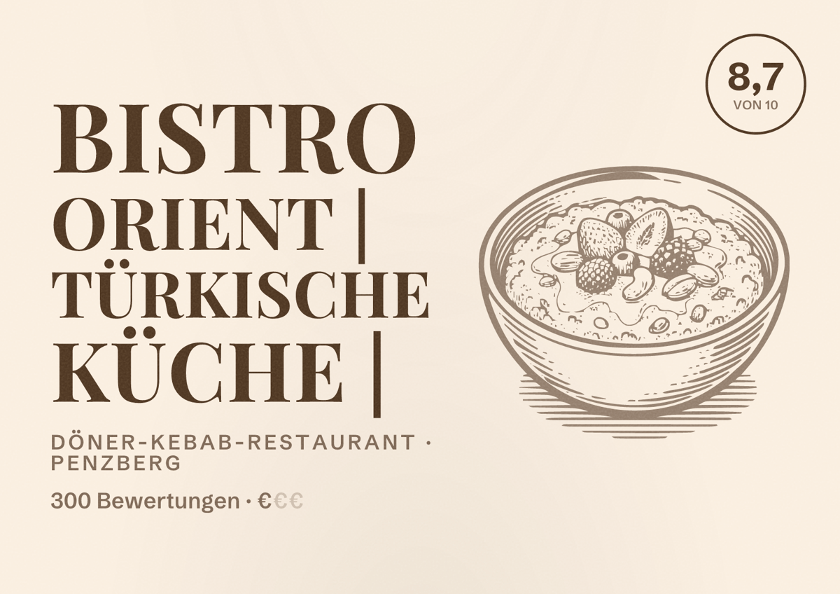 Illustriertes Poster von Bistro Orient | Türkische Küche |, Döner-Kebab-Restaurant in Penzberg: Bewertung 8,7 von 10 aus 300 Bewertungen, Preisniveau €