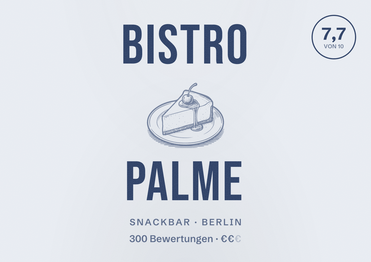 Illustriertes Poster von Bistro Palme, Snackbar in Berlin: Bewertung 7,7 von 10 aus 300 Bewertungen, Preisniveau €€