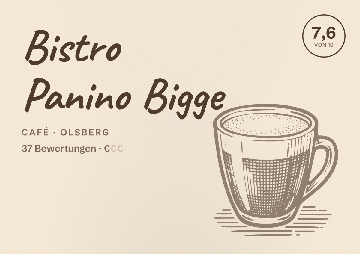 Illustriertes Poster von Bistro Panino Bigge, Café in Olsberg: Bewertung 7,6 von 10 aus 37 Bewertungen, Preisniveau €