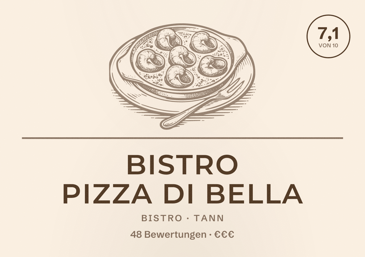 Illustriertes Poster von Bistro Pizza Di Bella, Bistro in Tann: Bewertung 7,1 von 10 aus 48 Bewertungen, Preisniveau €€€