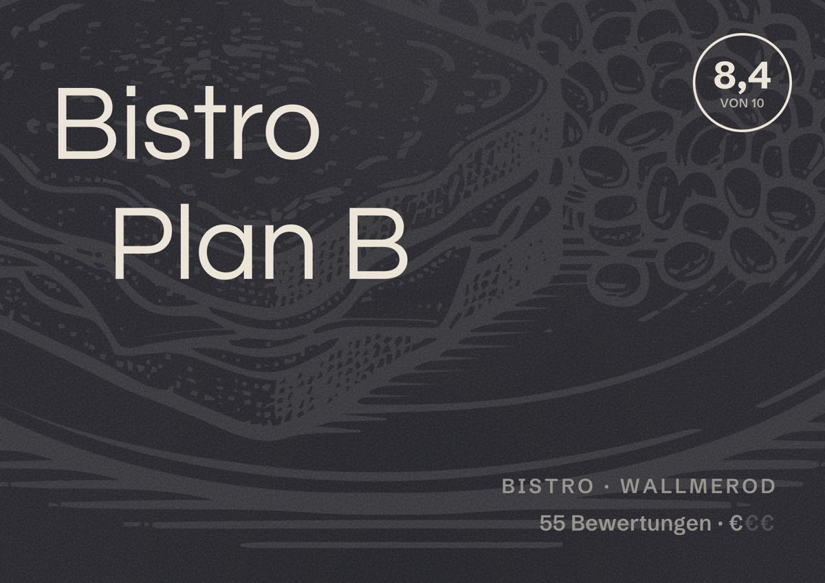 Illustriertes Poster von Bistro Plan B, Bistro in Wallmerod: Bewertung 8,4 von 10 aus 55 Bewertungen, Preisniveau €
