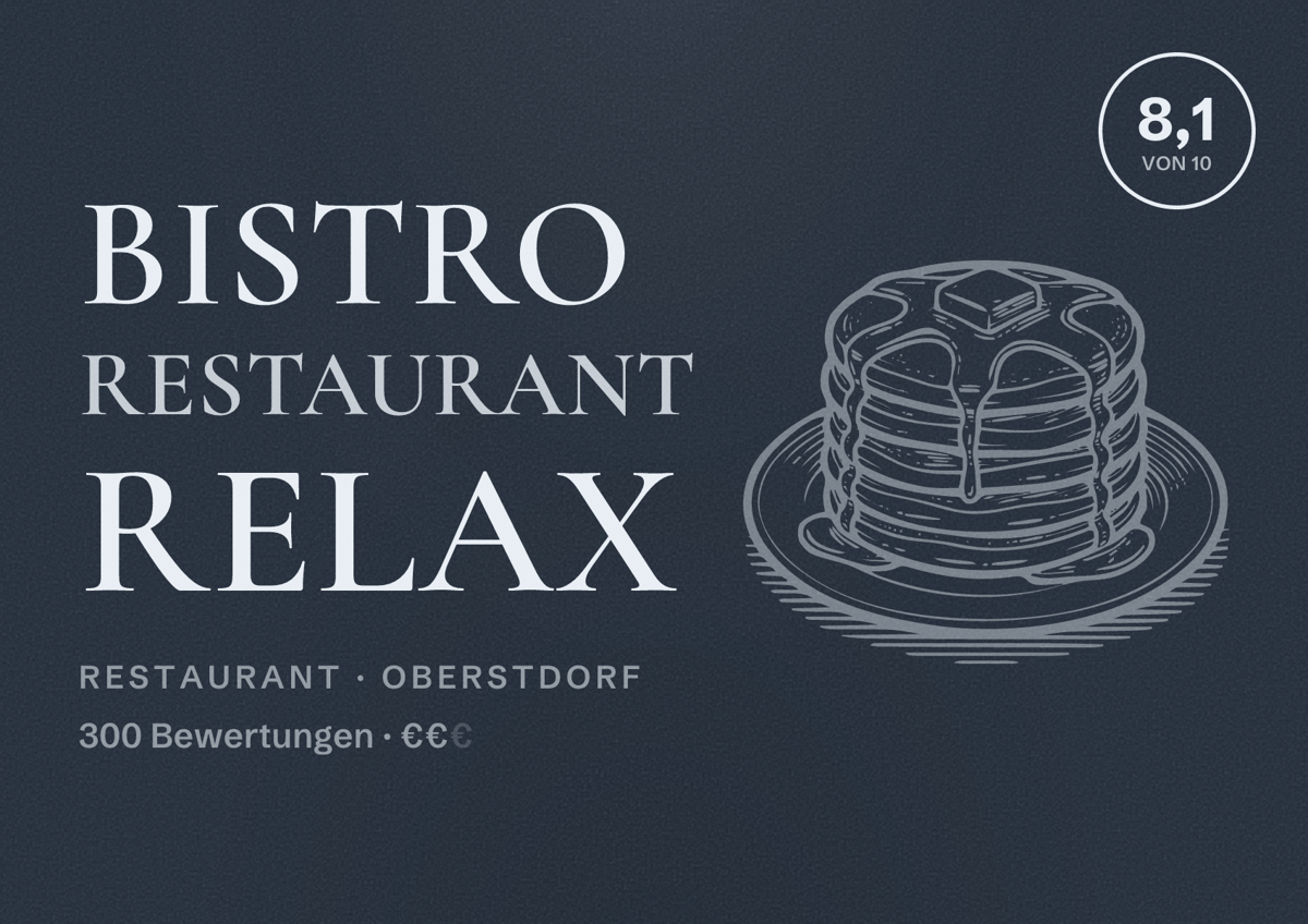 Illustriertes Poster von Bistro Restaurant Relax, Restaurant in Oberstdorf: Bewertung 8,1 von 10 aus 300 Bewertungen, Preisniveau €€