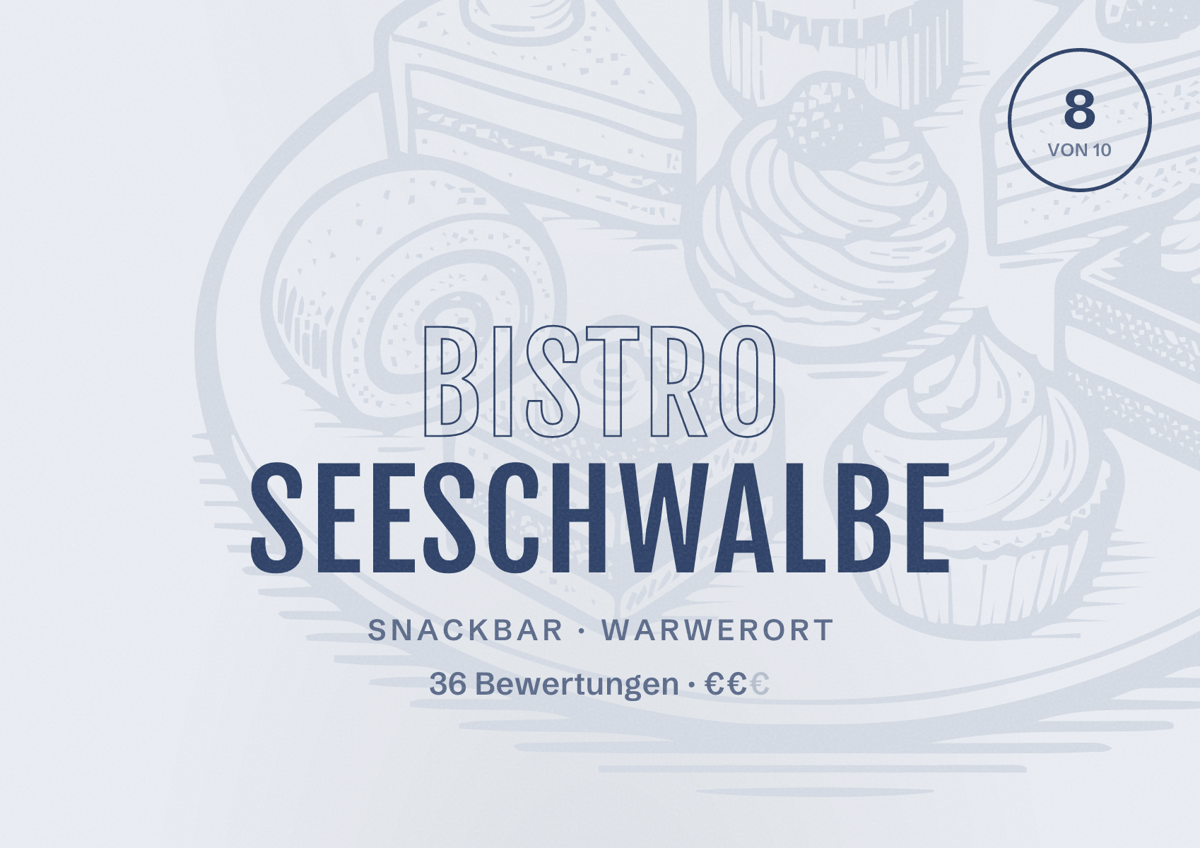 Illustriertes Poster von Bistro Seeschwalbe, Snackbar in Warwerort: Bewertung 8 von 10 aus 36 Bewertungen, Preisniveau €€