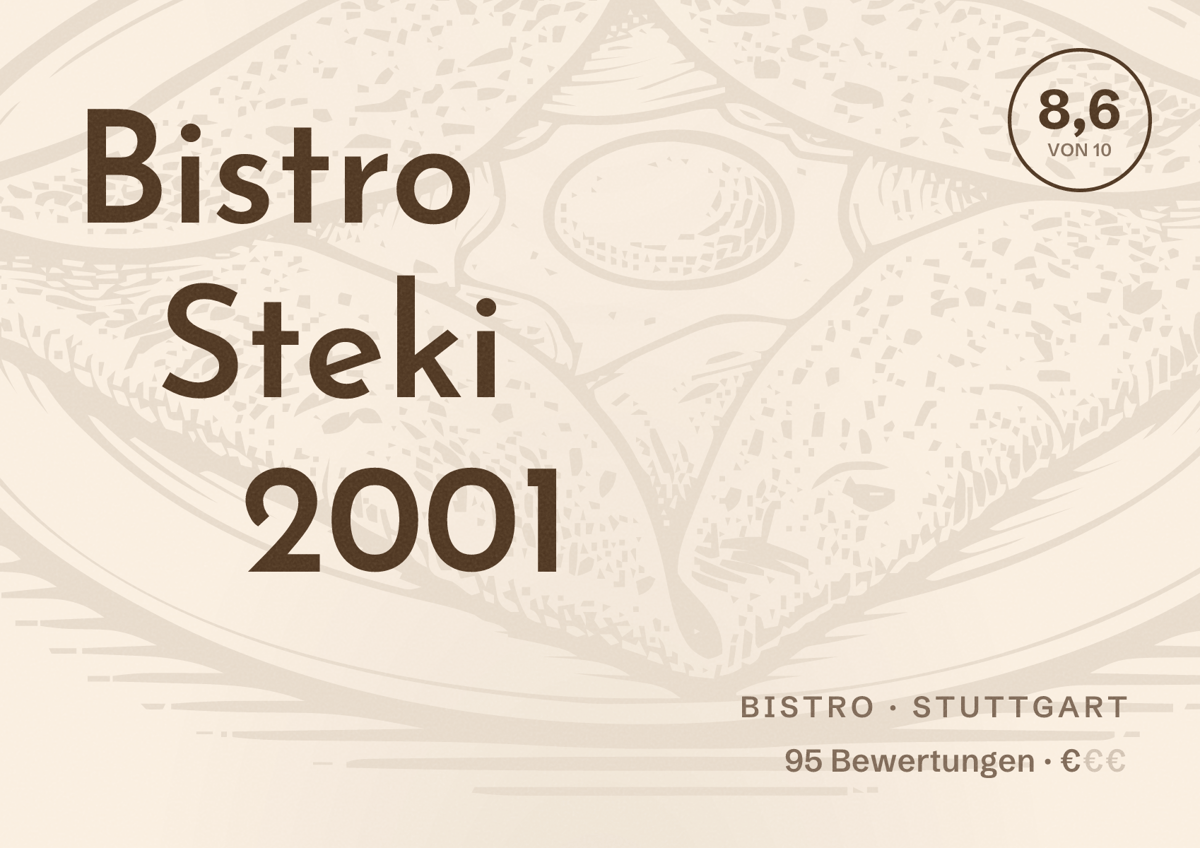 Illustriertes Poster von Bistro Steki 2001, Bistro in Stuttgart: Bewertung 8,6 von 10 aus 95 Bewertungen, Preisniveau €