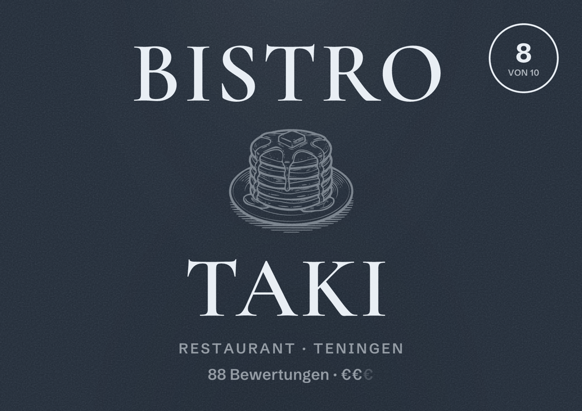 Illustriertes Poster von Bistro Taki, Restaurant in Teningen: Bewertung 8 von 10 aus 88 Bewertungen, Preisniveau €€