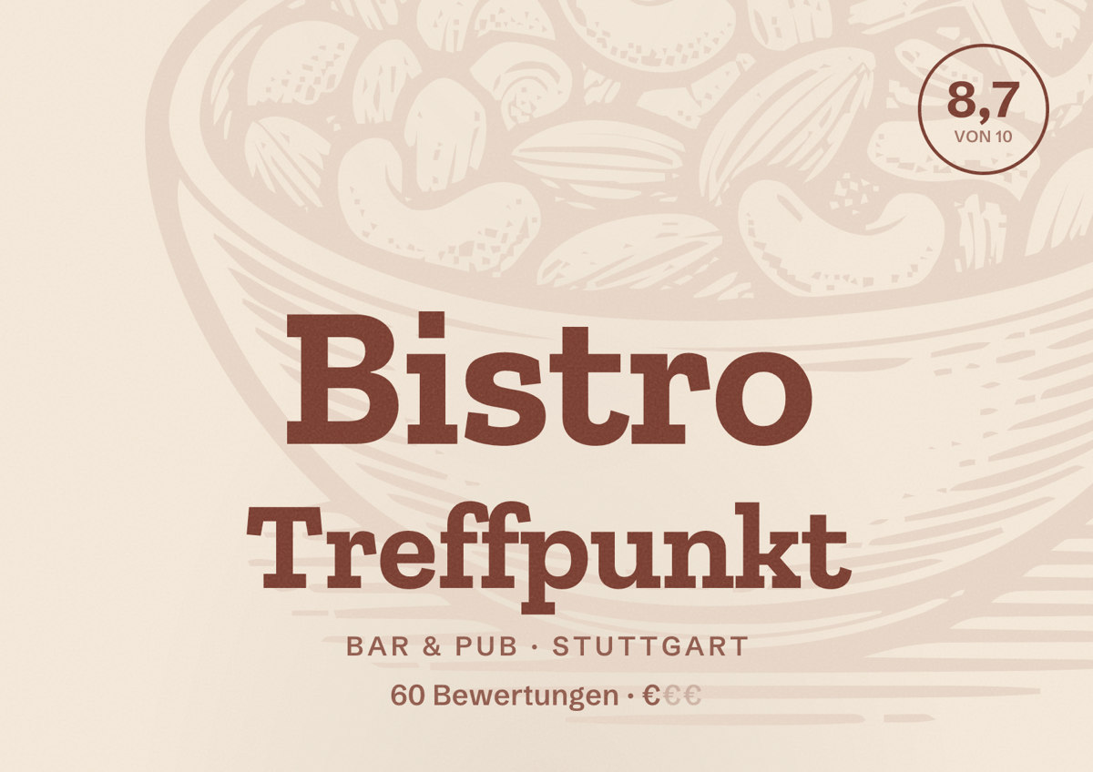 Illustriertes Poster von Bistro Treffpunkt, Bar & Pub in Stuttgart: Bewertung 8,7 von 10 aus 60 Bewertungen, Preisniveau €