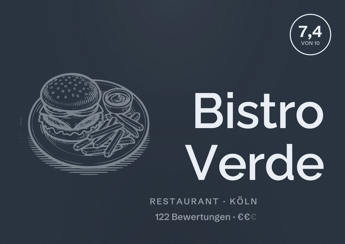 Illustriertes Poster von Bistro Verde, Restaurant in Köln: Bewertung 7,4 von 10 aus 122 Bewertungen, Preisniveau €€