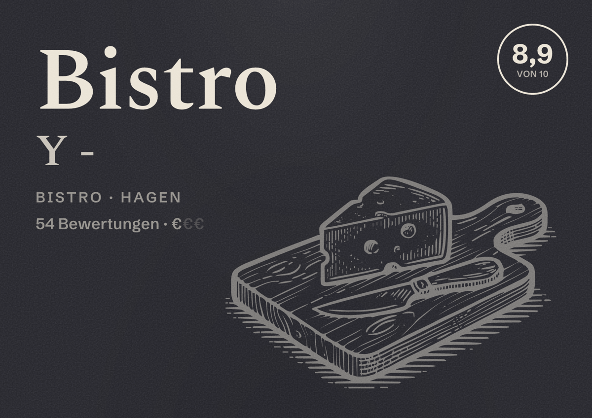 Illustriertes Poster von Bistro Y -, Bistro in Hagen: Bewertung 8,9 von 10 aus 54 Bewertungen, Preisniveau €