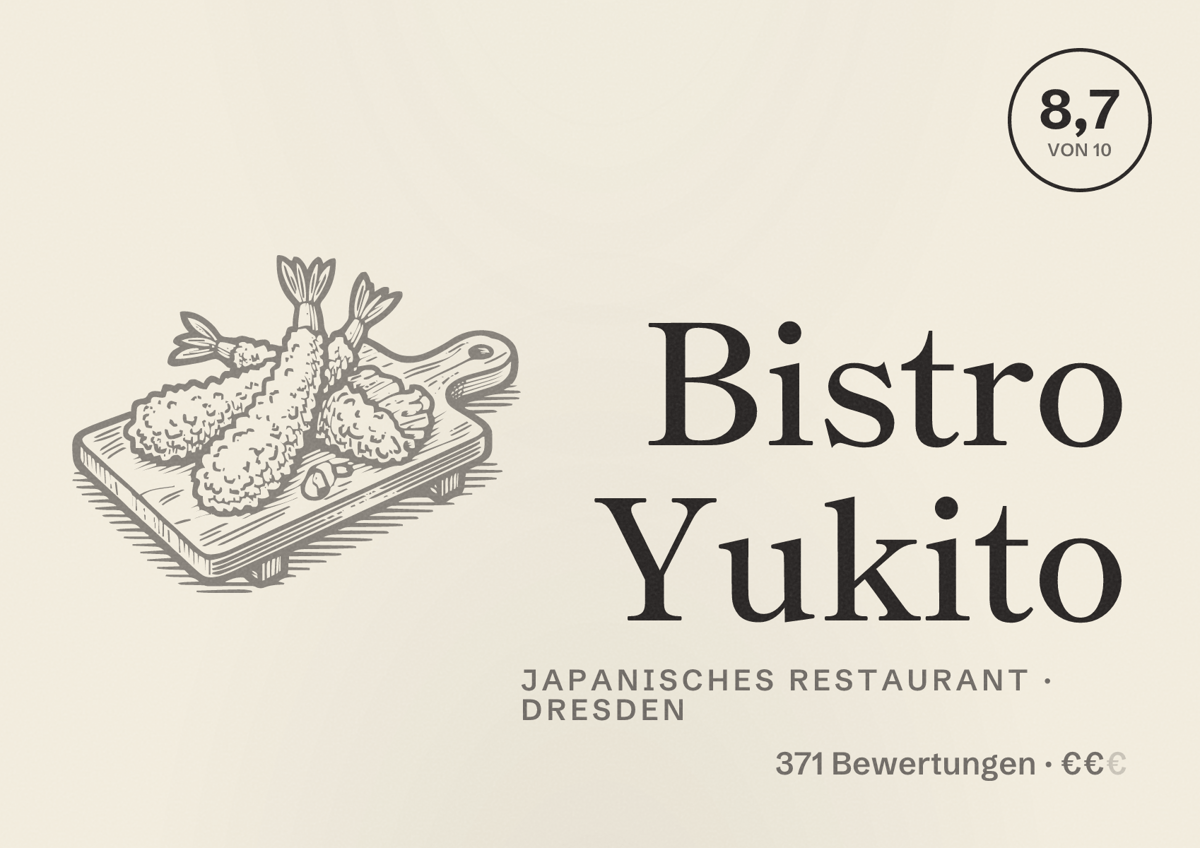 Illustriertes Poster von Bistro Yukito, Japanisches Restaurant in Dresden: Bewertung 8,7 von 10 aus 371 Bewertungen, Preisniveau €€