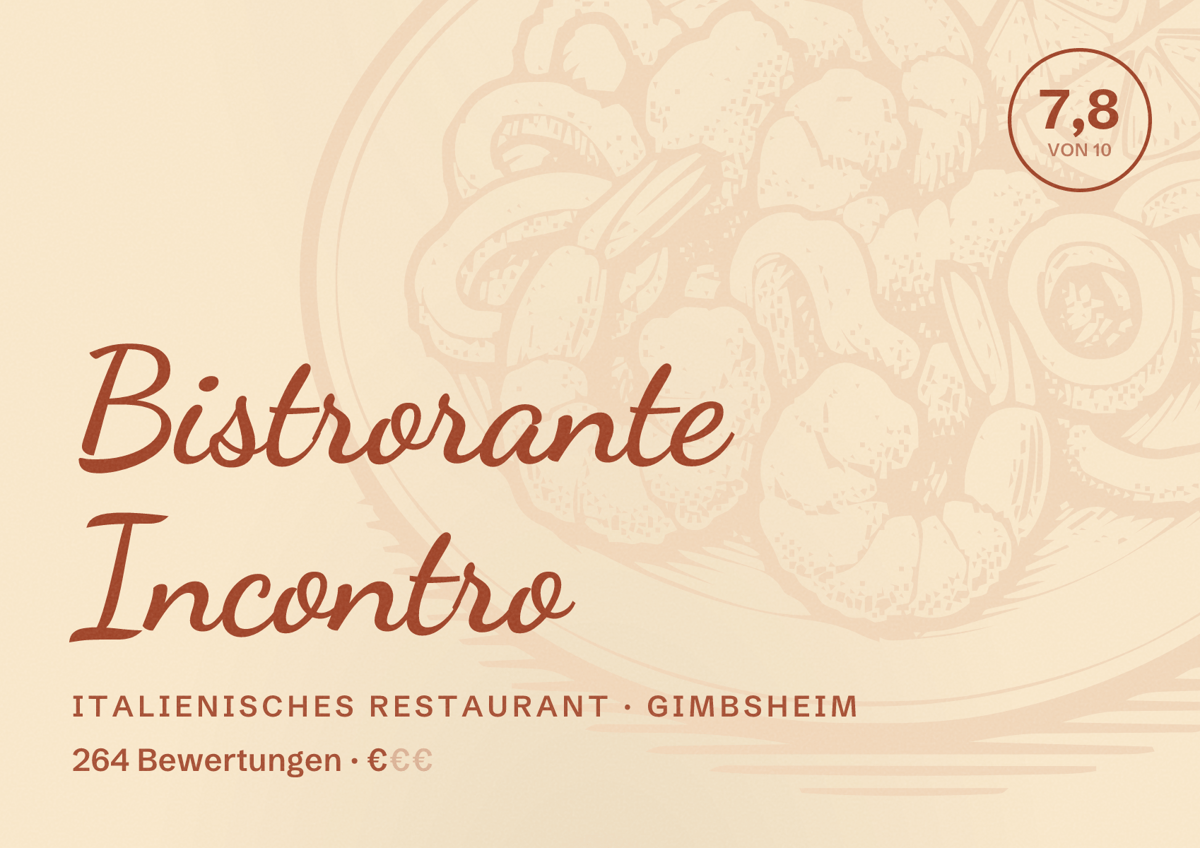Illustriertes Poster von Bistrorante Incontro, Italienisches Restaurant in Gimbsheim: Bewertung 7,8 von 10 aus 264 Bewertungen, Preisniveau €